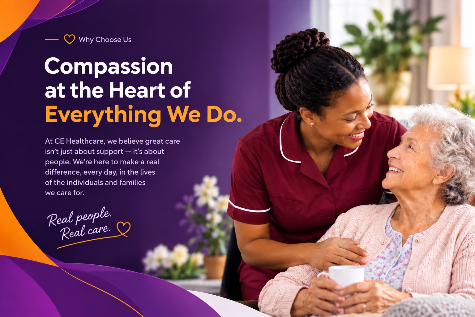 Compassion at the Heart of Everything We Do - CE Healthcare